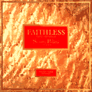 FAITHLESS