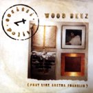 WOOD BEEZ